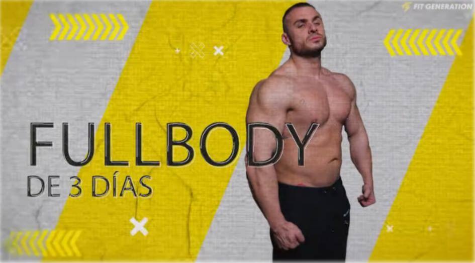 Rutina fullbody tres días
